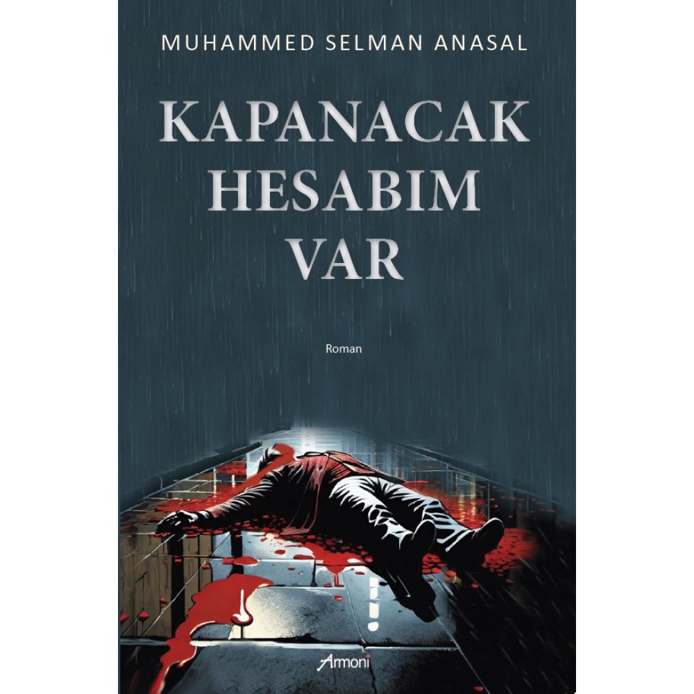 Kapanacak Hesabım Var Kapanacak Hesabım Var