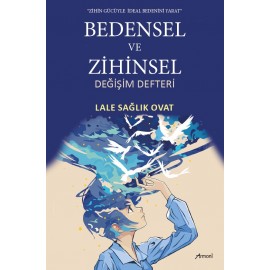 Bedensel ve Zihinsel Değişim Defteri