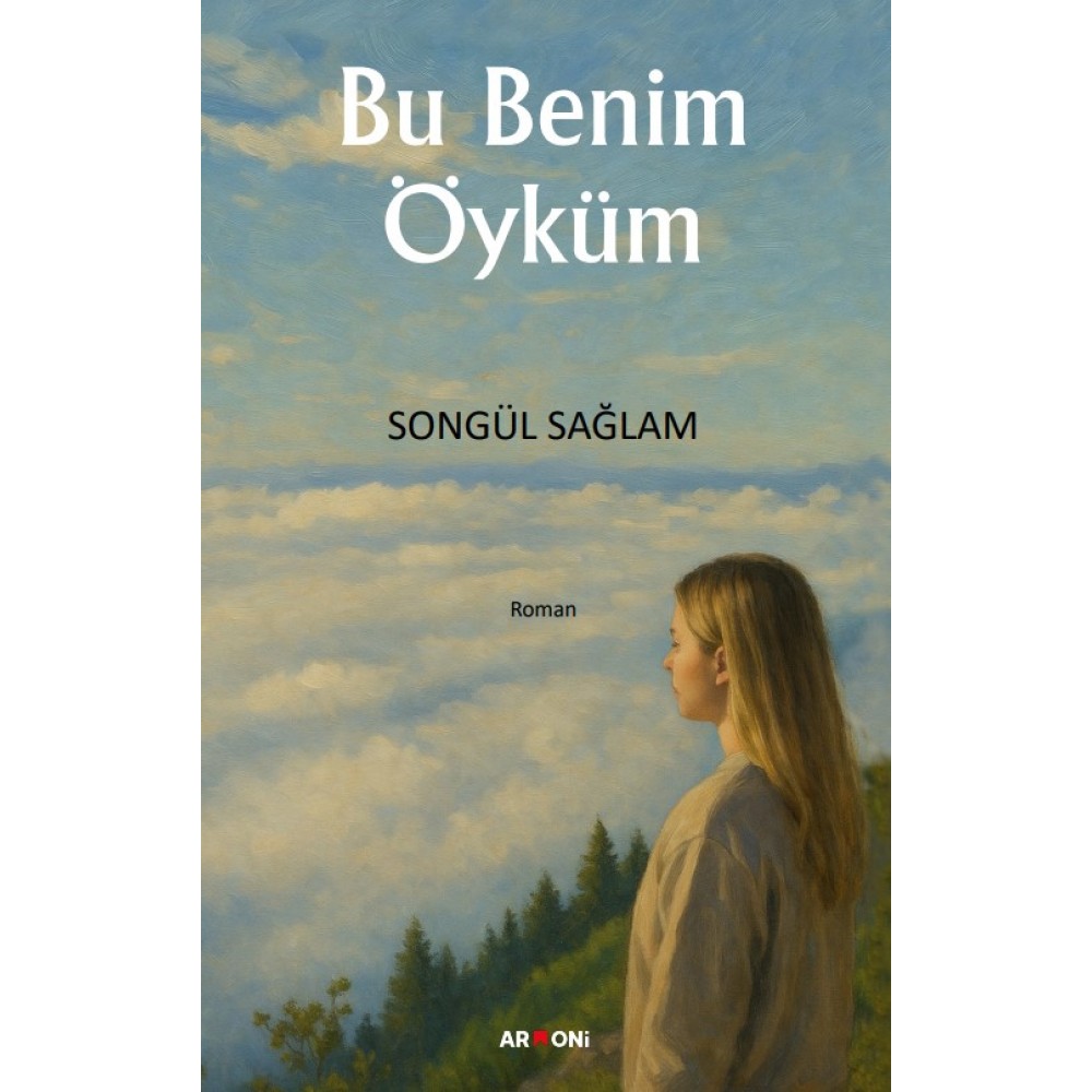 Bu Benim Öyküm Bu Benim Öyküm