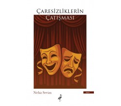 Çaresizliklerin Çatışması 