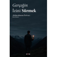 Gerçeğin İzini Sürmek