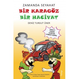 Zamanda Seyahat: Bir Karagöz Bir Hacivat